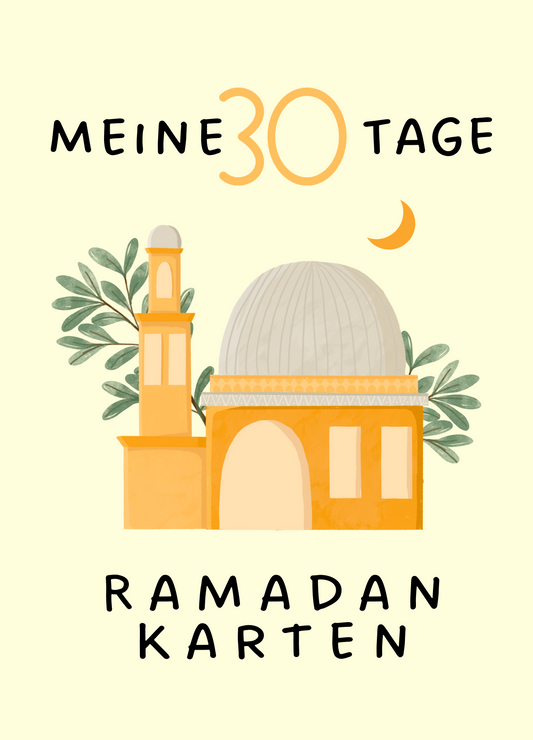 Meine 30 Tage Ramadan Karten – Inspirations Edition 2024